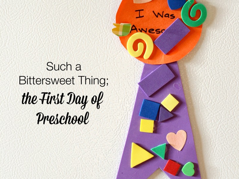 The first day of preschool is such a bittersweet thing. Here's the story of a Mama's first time dealing with all the emotions the first day of school brings